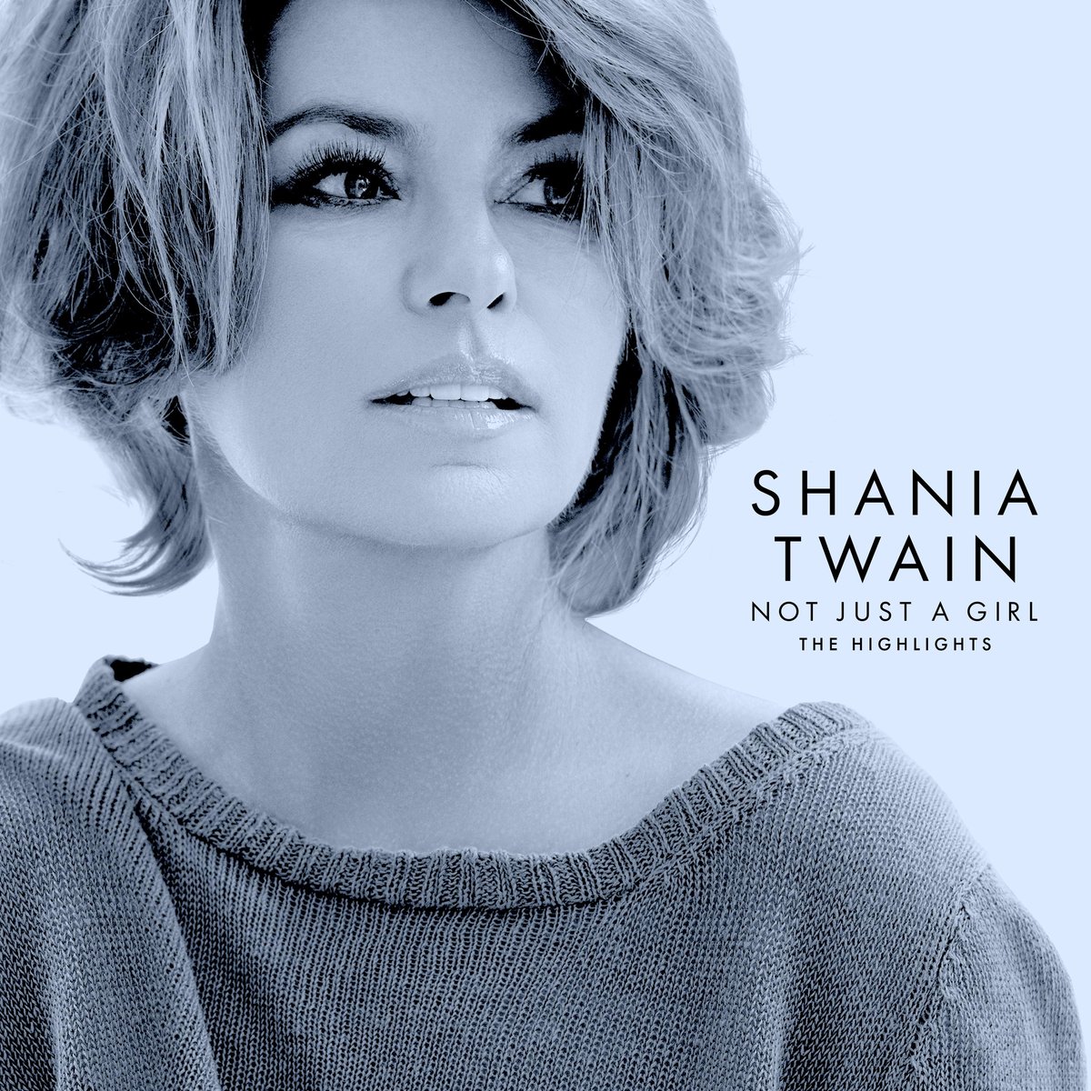 Shania Twain – Not Just A Girl: The Highlights